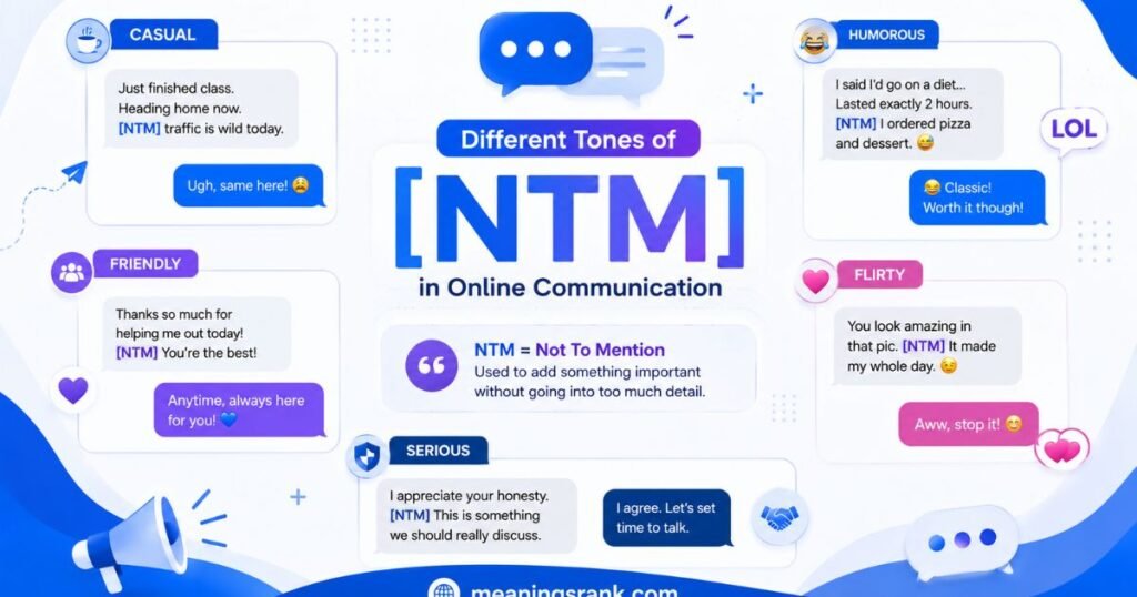 Different Tones of NTM