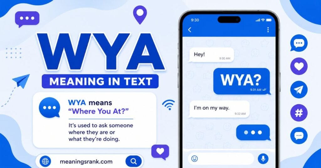 WYA Meaning in Text
