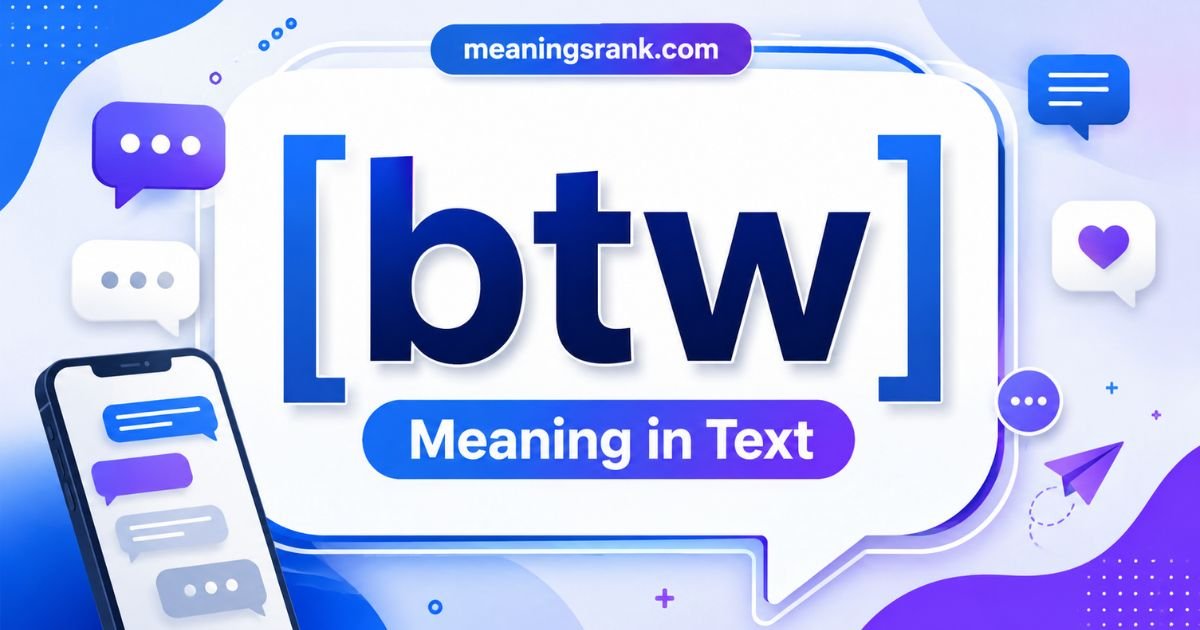 btw Meaning