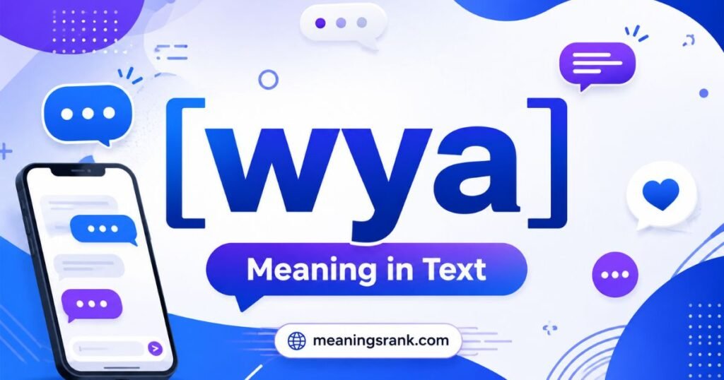 wya meaning