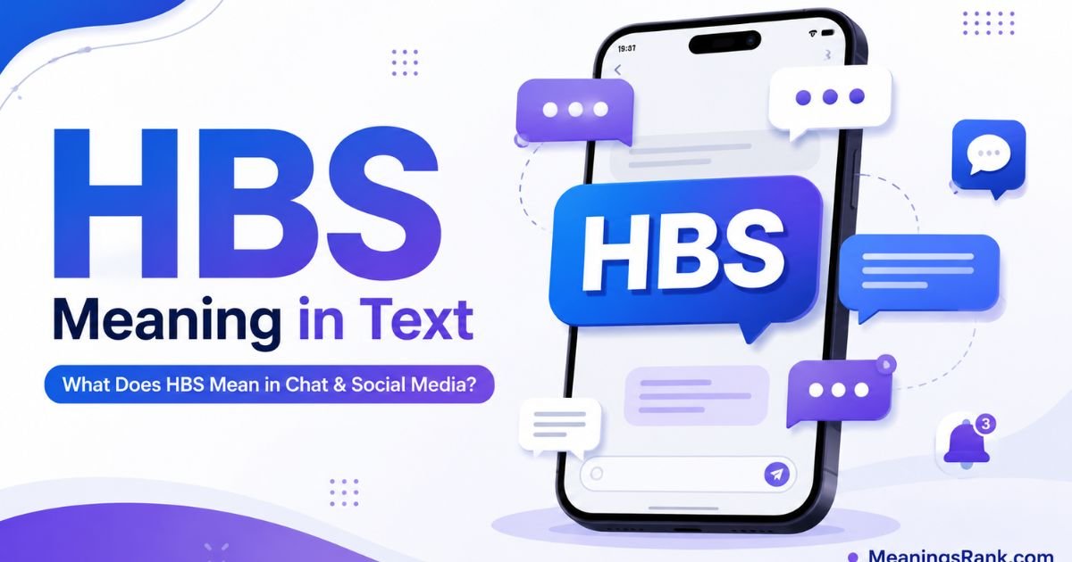 HBS Meaning
