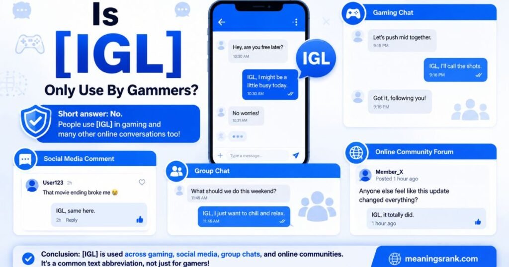 Is IGL used by Grammers