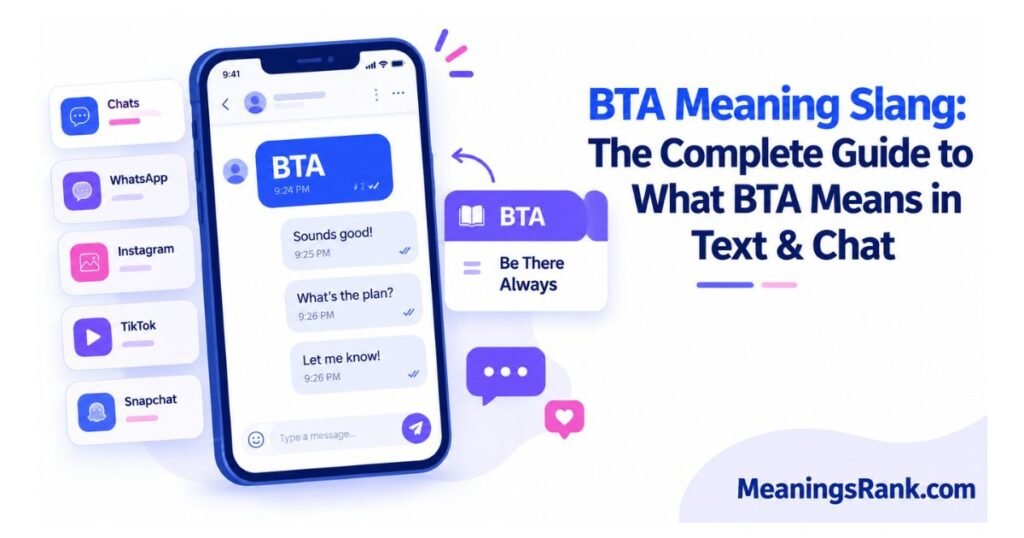 BTA Meaning Slang