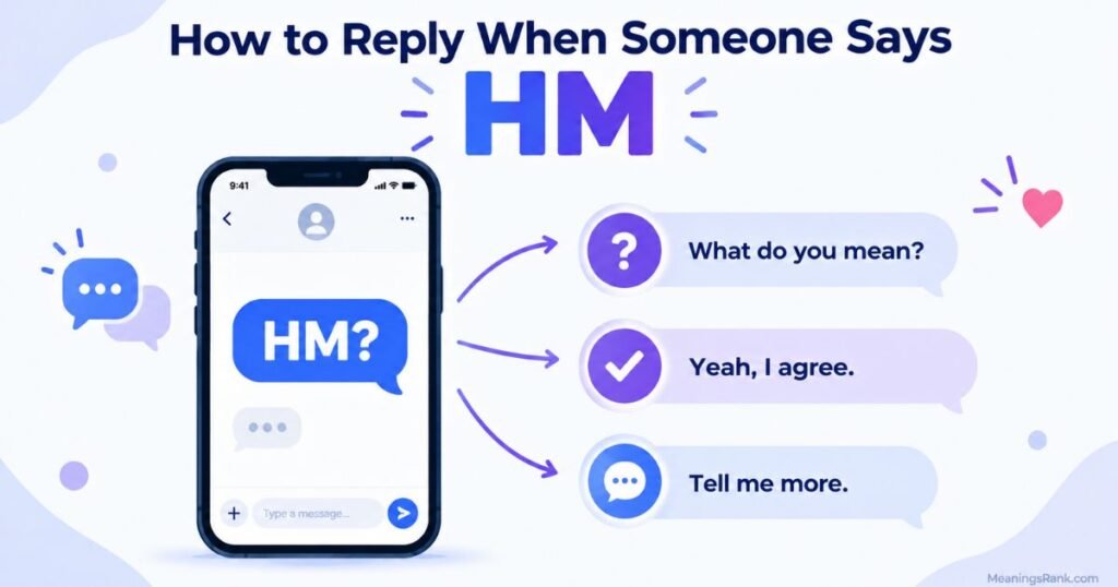 How to Reply to HM
