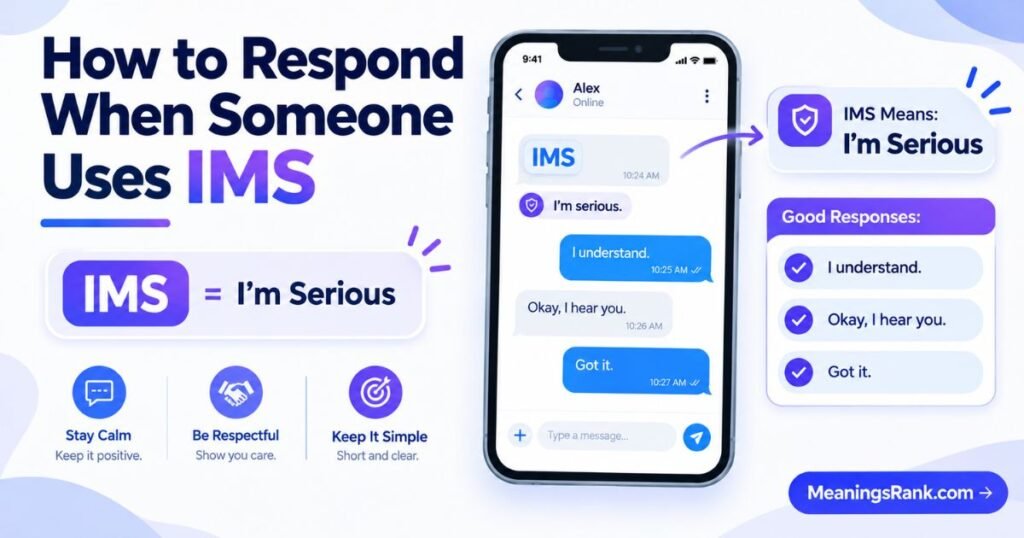 How to Respond to IMS