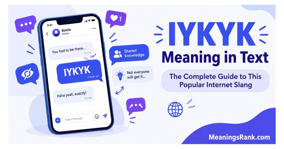 IYKYK Meaning in Text