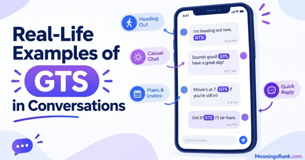 Real-Life Examples of GTS in Conversations