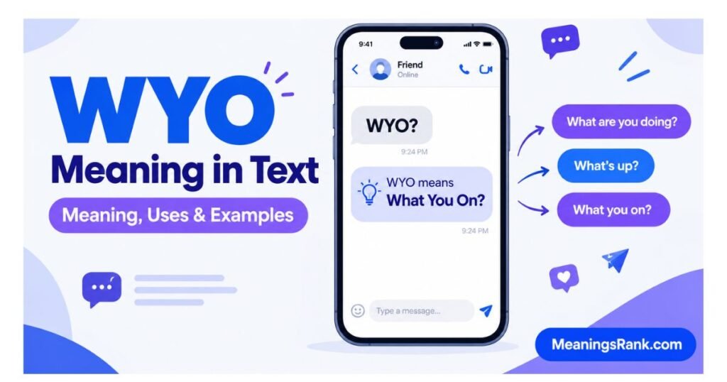 WYO Meaning in Text