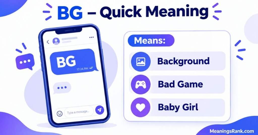 BG - Quick Meaning