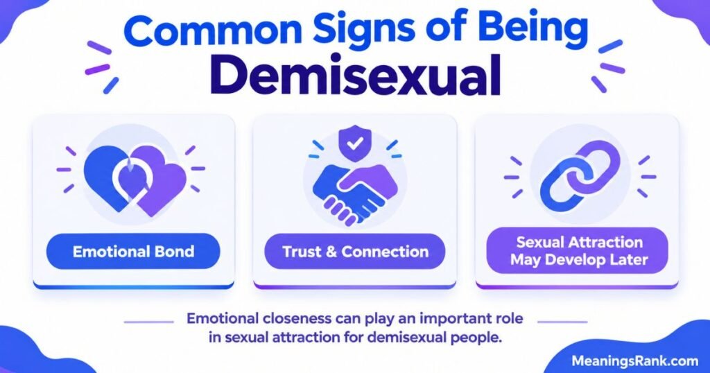 Common Signs of Being Demisexual