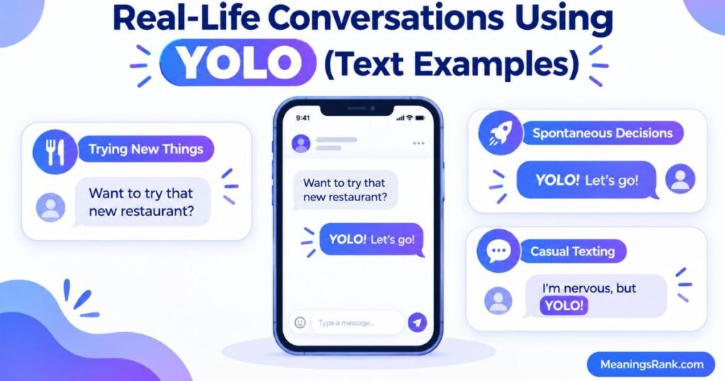 Real-Life Conversations Using YOLO (Text Examples)