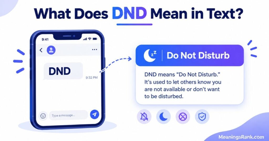 What Does DND Mean in Text